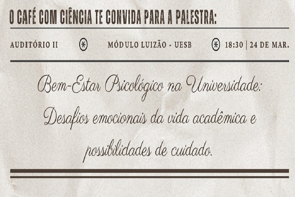 Palestra e Oficina Gratuitas Abordam Bem-Estar Psicológico e Arte para Universitários em Vitória da Conquista